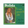 Dalida ‎– Er War Gerade 18 Jahr'|1974 Ariola ‎– 13 431 AT-Single