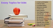 English Essay Topics for Kids and Children 2022 - Digiandme.com