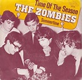The Zombies - Time Of The Season / Summertime (1984, Vinyl) | Discogs