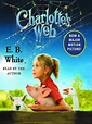 Top 100 Children’s Novels #1: Charlotte’s Web by E.B. White ...
