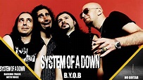 SYSTEM OF A DOWN BYOB BACKING TRACK WITH VOICE - YouTube