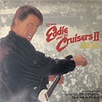 John Cafferty And The Beaver Brown Band - Eddie And The Cruisers II ...