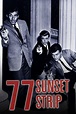 77 Sunset Strip - Rotten Tomatoes