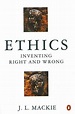 [PDF] Ethics: Inventing Right and Wrong | J.L. Mackie - eBookmela