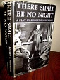 There Shall Be No Night Robert E. Sherwood Play 1st Edition First ...