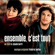 Ensemble, c'est tout - Bande originale de film - CD album - Achat ...