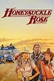 Honeysuckle Rose (1980) — The Movie Database (TMDB)