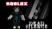 Dead Silence Roblox (Full Gameplay) - YouTube