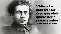 80 años de la muerte de Gramsci: "La indiferencia es el peso muerto de ...