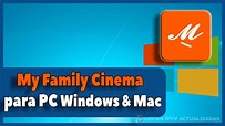 My Family Cinema para PC Windows & Mac OS - Instalar Apk