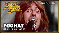 Home in My Hands - Foghat | The Midnight Special - YouTube