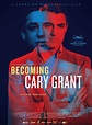 Cannes Trailer: Documentary 'Becoming Cary Grant' Explores The Dark ...