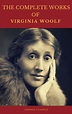 The Complete Works of Virginia Woolf (Cronos Classics) (Virginia Woolf ...