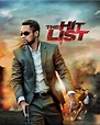 The Hit List - film 2011 - AlloCiné
