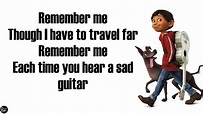 Miguel - Remember Me/Recuérdame [Lyrics/Letra] From Disney Pixar's COCO ...