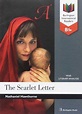 SCARLET LETTER, THE (B1+ BURLINGTON INTERNATIONAL READERS). AA.VV ...