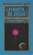 Planeta de exilio, de Ursula K. Le Guin - Libros en vena