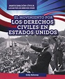 Álbumes 96+ Foto Imagenes De El Movimiento De Derechos Civiles En ...