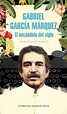 +10 Libros de Gabriel García Márquez (Narración, cuentos, novelas y más)