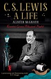 C.S. Lewis A Life by Alister McGrath | Best books to read, Books for ...