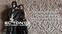 Lola Indigo, Quevedo - EL TONTO (LETRA) - YouTube