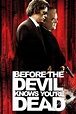 Before the Devil Knows You're Dead (2007) | The Poster Database (TPDb)