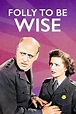 Folly to Be Wise (1952) - IMDb