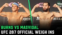 Jorge Masvidal vs. Gilbert Burns Official Weigh-Ins | UFC 287 - YouTube