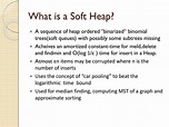 PPT - ANALYSIS OF SOFT HEAP PowerPoint Presentation, free download - ID ...