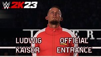 WWE 2K23 Ludwig Kaiser Full Official Entrance! - YouTube
