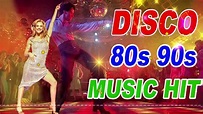 Nonstop Disco Songs 80 90 Legend Golden Disco Greatest Hits 70 80 90s ...