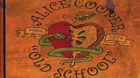 Alice Cooper: Old School 1964-1974 Special Edition | Louder
