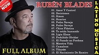 Rubén Blades Exitos Salsa Mix Sus Mejores Canciones ~ Amor y Control ...