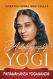 [Download] Autobiography of a Yogi by Paramahansa Yogananda - BooksLD ...