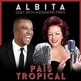 Carátula Frontal de Albita - Pais Tropical (Featuring Alexandre Pires ...