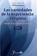 Variedades de la experiencia religiosa, Las / Vol. 1. James, William ...