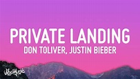 Don Toliver - Private Landing (Lyrics) ft. Justin Bieber & Future - YouTube