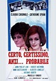 Cierto, ciertísimo, bastante... Probable (1969) - FilmAffinity
