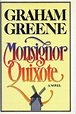 Monsignor Quixote by Graham Greene — Reviews, Discussion, Bookclubs, Lists