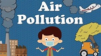 Air Pollution for Kids | #aumsum #kids #education #science #pollution ...