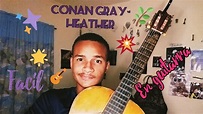 Como tocar Heather de conan Gray en Guitarra - YouTube