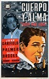 Película Cuerpo y Alma (1947)