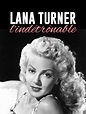 Lana Turner, l'indétrônable en streaming gratuit