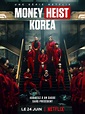 Money Heist: Korea - Série TV 2022 - AlloCiné