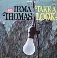 Stuck In The Past!: Irma Thomas - Take A Look (1966)