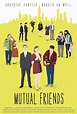 Mutual Friends (2013) - IMDb