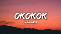 Jaira Burns - OKOKOK (Lyrics / Lyrics Video) - YouTube