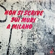 Fiorenzo Carpi – Non Si Scrive Sui Muri A Milano (Colonna Sonora ...