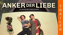 ANKER DER LIEBE - Offizieller deutscher Trailer - YouTube
