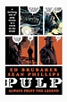 PREVIEW: IMAGE COMICS 'PULP' BY ED BRUBAKER & SEAN PHILLIPS - The Nerdy ...